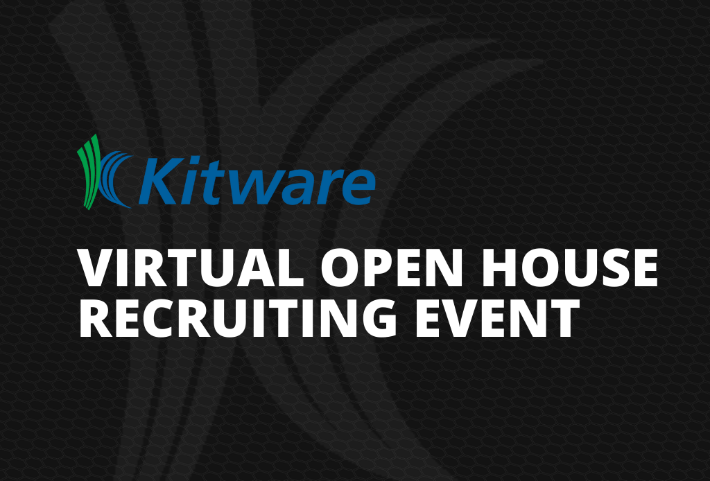 Kitware Virtual Open House Recruiting Event