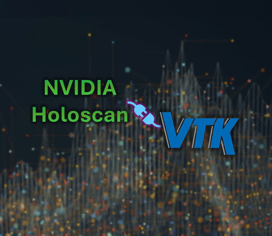 NVIDIA Holoscan and VTK