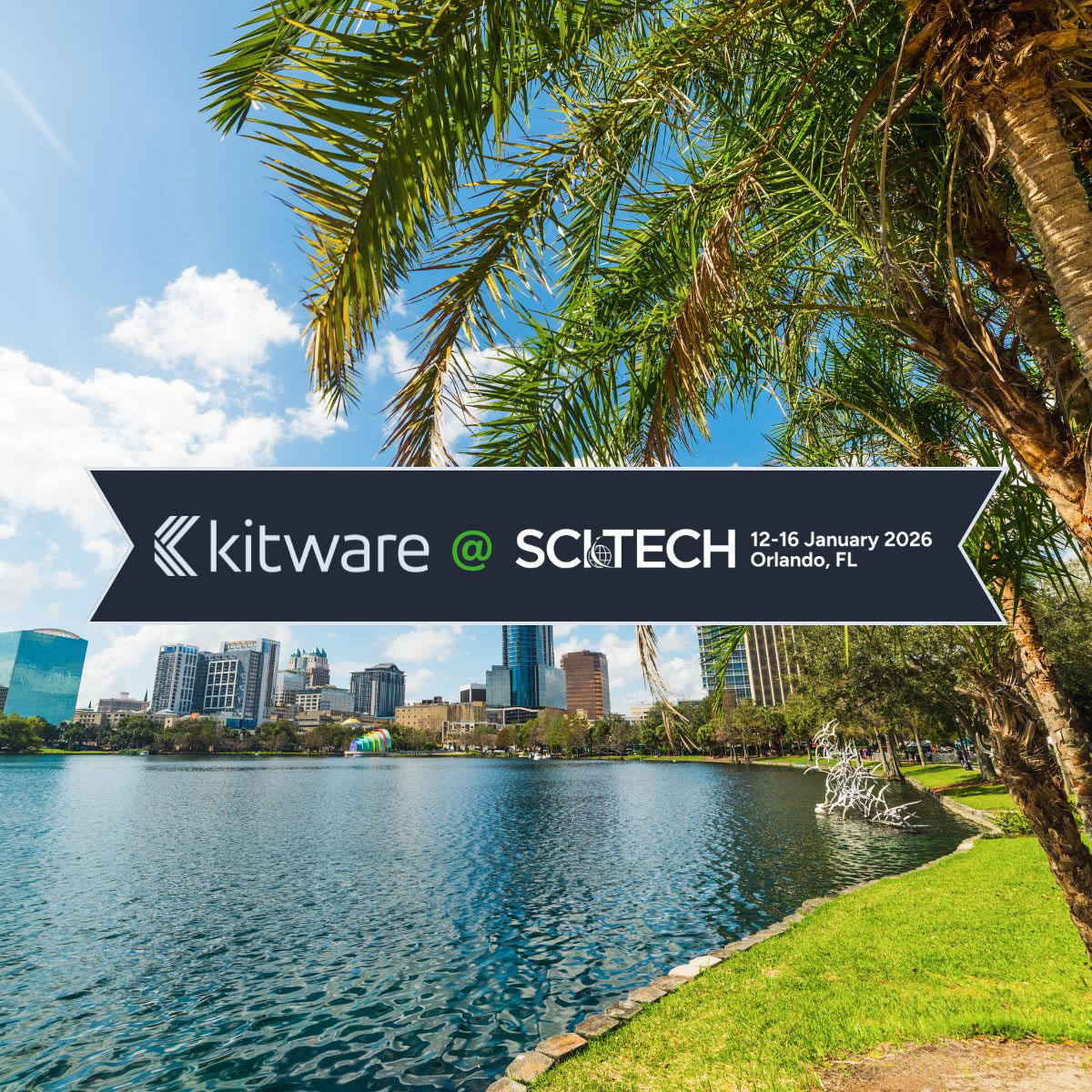 Kitware @ SCI Tech, January 12-16, 2026 in Orlando, FL