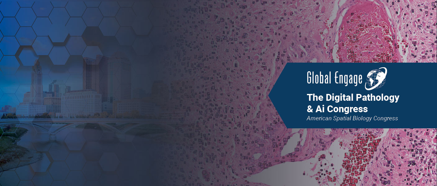 Digital Pathology and AI Congress. American Spatial Biology Congress